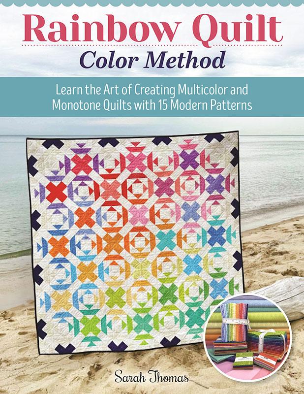 Rainbow Quilt Color Method Book of 15 quilts by Fox/ ChapelLandauer