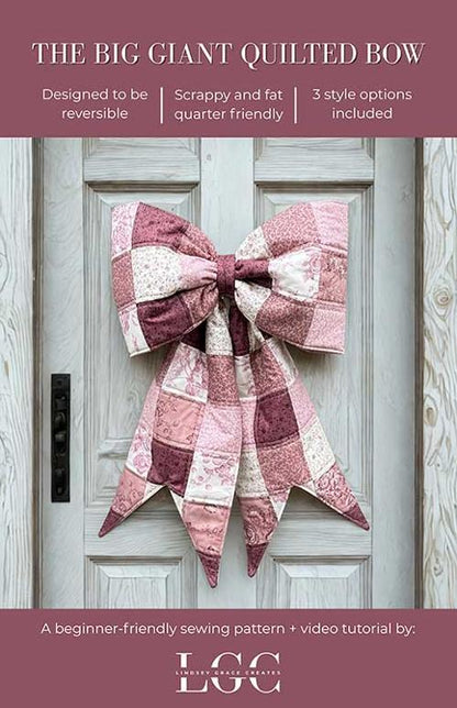 The Big Giant Quilted Bow Pattern