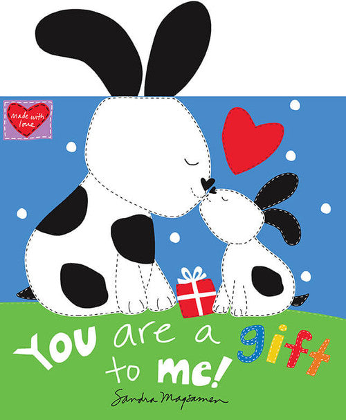 You are a Gift to Me Book, huggable and lovable fabric book Panel #21**
