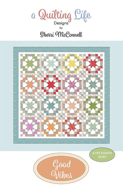 Good Vives A Quilting Life Paper Quilt Pattern, by Sherri McConnell, Design #1