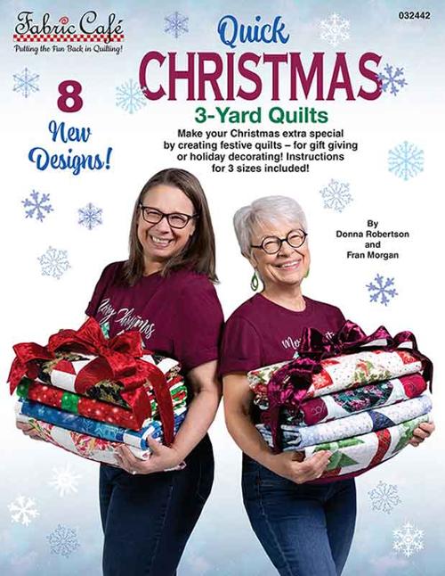 Quick Christmas With 3 Yard Quilts Pattern Book by Donna Robertson for Fabric Cafe