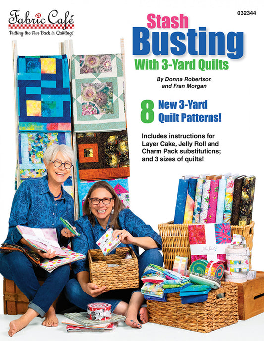 Stash Busting With 3-yard Quilts 3 Yard Quilts Pattern Book by Donna Robertson for Fabric Cafe
