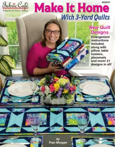 Make it Home with 3 Yard Quilts
