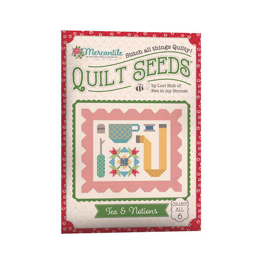 Lori Holt Mercantile Quilt Seeds™ Pattern Tea & Notions