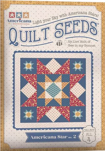Lori Holt Quilt Seeds Pattern Americana Star No. 2