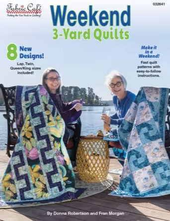 Weekend 3-Yard Quilts Pattern Book by Donna Robertson for Fabric Cafe