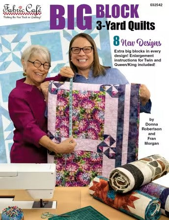 Big Block 3-Yard Quilts Pattern Book by Donna Robertson for Fabric Cafe