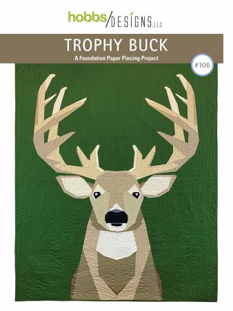 Trophy Buck Wall Hanging / Quilt Pattern